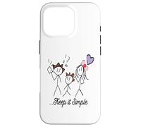 Dessin Stickman Minimaliste avec Inspiring Keep It Simple Coque pour iPhone 16 Pro