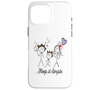 Dessin Stickman Minimaliste avec Inspiring Keep It Simple Coque pour iPhone 16 Pro Max