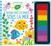 Fiona Watt – Dessine avec les doigts : Sous la mer