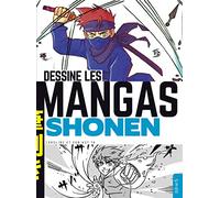 Dessine les mangas - Shonen