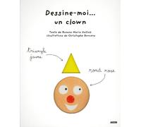 DESSINE-MOI UN CLOWN