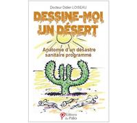 Dessine-moi un désert