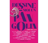 Dessine-moi un pangolin L'après crise vue par Bertrand Badie, Marie-Hélène Bacqué, Etienne Balibar... - Fred Sochard - Au diable vauvert - broché - Essai