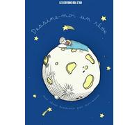 Dessine-moi un rêve: LE JOURNAL DES RÊVES pour enfants - mes rêves dessinés par moi-même