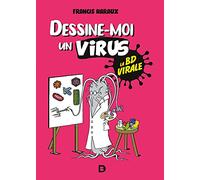 Dessine-moi un virus: La BD virale