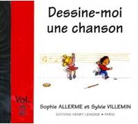 Dessine-Moi Une Chanson Vol.2 / Cd