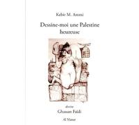 Dessine-moi une Palestine heureuse