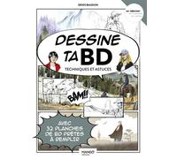 Denis Bauduin – Dessine ta BD – Techniques et astuces – Broché