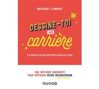 Dessine-toi une carrière Marjorie Llombart (Auteur)