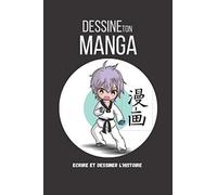 Dessine un Manga: 100 planches de manga vierge pour enfant et adulte