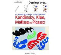 Ana Salvador – Dessiner avec Kandinsky, Klee, Matisse et Picasso – Broché