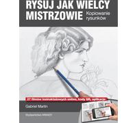 Dessiner comme les grands maîtres