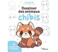 Dessiner des animaux chibis Phoebe IM (Auteur)