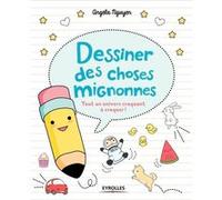 Dessiner des choses mignonnes Angela Nguyen (Auteur)