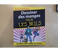 Dessiner des mangas Pour les nuls