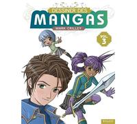 Dessiner Des Mangas - Tome 3