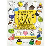 Dessiner Des Oiseaux Kawaii - Apprenez À Dessiner 80 Adorables Pioupious