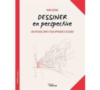 Dessiner en perspective Mark Bergin (Auteur)