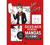 Dessiner et peindre des mangas