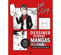 Dessiner et peindre des mangas - Collectif - Massin - broché - Guide