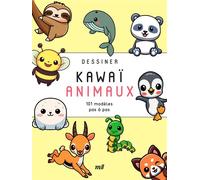 Dessiner kawaï - Animaux 101 modèles pas à pas - Collectif - Merci Les Livres - broché - Guide
