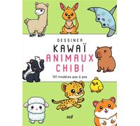 Dessiner kawaï - Animaux chibi 101 modèles pas à pas - Collectif - Merci Les Livres - broché - Guide
