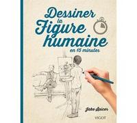 Dessiner la figure humaine Jake Spicer (Auteur)