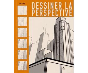 Dessiner la perspective pas à pas