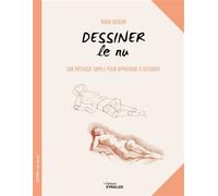 Mark Bergin – Dessiner le nu – Une méthode simple pour apprendre à dessiner