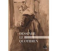 Dessiner le quotidien Collectif (Auteur)