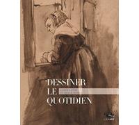 Dessiner Le Quotidien - La Hollande Au Siècle D'or