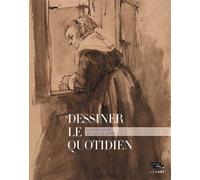 Dessiner le quotidien La hollande au siecle d'or - Collectif - Lienart - broché - Beau livre