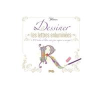 Dessiner Les Lettres Enluminées