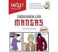 Dessiner les mangas Damien Barban (Auteur)