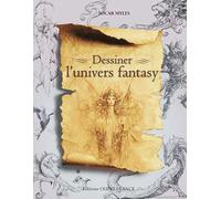 Dessiner l'univers fantasy