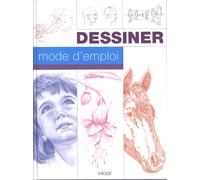 Dessiner mode d'emploi