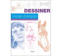 Dessiner mode d'emploi - Collectif - Vigot - cartonné - Livre