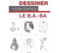 Dessiner Mode D'emploi Le B.Ab-A