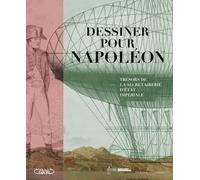 Dessiner pour Napoléon - Collectif - Michel Lafon - broché - Essai