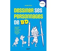 Maxime Peroz – Dessiner ses personnages de BD – Mouvement, personnalité, expressivité – Broché