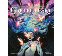 Gretel Lusky – Dessiner un monde féerique avec Gretel Lusky – Broché