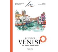 Dessiner Venise: Nos spots et conseils dessin