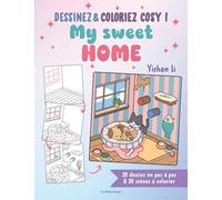 Dessinez & coloriez cosy : My sweet home cosy