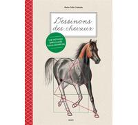 Dessinons des chevaux Une méthode simple basée sur la géométrie - Marie-Odile Colatrella - Vigot - broché - Guide