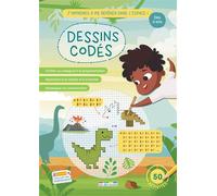 Dessins codés - J'apprends à me repérer dans l'espace ! 7 ans et + S'initier au codage et la programmation, apprendre à se repérer et à s'orienter, développer sa concentration - Collectif rue des écol