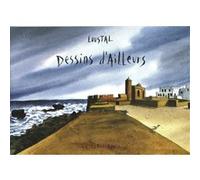 Dessins d'Ailleurs Loustal (Auteur)