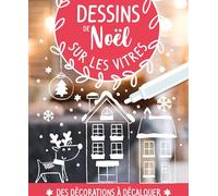 Dessins de Noël sur les vitres : Avec 1 feutre craie