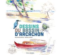 Dessins du Bassin d'Arcachon - Delphine Garcia - Sud-Ouest - relié - Beau livre