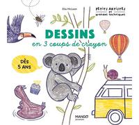 Dessins en 3 coups de crayon - Ella McLean - Mango - broché - Document jeunesse