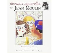 Dessins et aquarelles de Jean Moulin